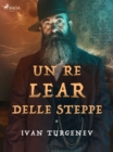 Un Re Lear delle steppe - eBook