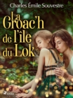 La Groac'h de l'ile du Lok - eBook