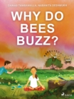 Why do Bees Buzz? - eBook