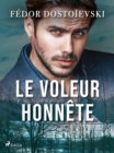 Le Voleur honnete - eBook