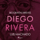 Biografias breves - Diego Rivera - eAudiobook