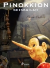 Pinokkion seikkailut - eBook