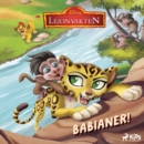 Lejonvakten - Babianer! - eAudiobook