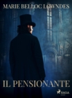 Il pensionante - eBook