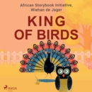 King of Birds - eAudiobook