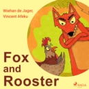 Fox and Rooster - eAudiobook