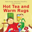 Hot Tea and Warm Rugs - eAudiobook