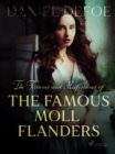 The Fortunes and Misfortunes of The Famous Moll Flanders - eBook