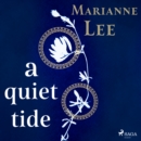 A Quiet Tide - eAudiobook