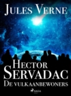 Hector Servadac - De vulkaanbewoners - eBook
