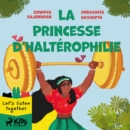 La Princesse d'halterophilie - eAudiobook