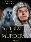 The Trial for Murder - eBook