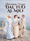 Dal tuo al mio - eBook