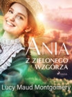 Ania z Zielonego Wzgorza - eBook