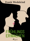 Fruhlings Erwachen - eBook