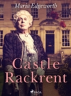 Castle Rackrent - eBook