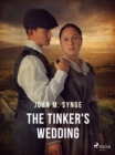 The Tinker's Wedding - eBook