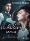 Viehattava rouva ym. luonnekuvia - eBook