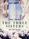 The Three Sisters and Other Stories - eBook