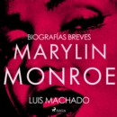 Biografias breves - Marilyn Monroe - eAudiobook