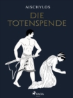 Die Totenspende - eBook