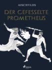 Der gefesselte Prometheus - eBook