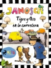 Tigre y Oso en la carretera - eBook