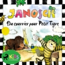Du courrier pour Petit Tigre - eAudiobook