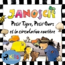Petit Tigre, Petit Ours et la circulation routiere - eAudiobook