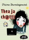 Thea ja ch@tti - eBook