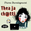 Thea ja ch@tti - eAudiobook