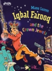 Iqbal Farooq and the Crown Jewels - eBook