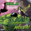 Upphafssaga Hulk: Hulkynja MOLVA! - eAudiobook