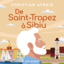 De Saint-Tropez a Sibiu - eAudiobook