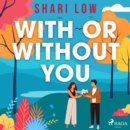 With or Without You - eAudiobook