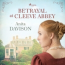 Betrayal at Cleeve Abbey - eAudiobook