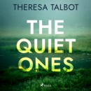 The Quiet Ones - eAudiobook