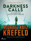 Darkness Calls: An Inspector Cecilie Mars Thriller - eBook