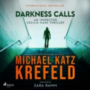 Darkness Calls: An Inspector Cecilie Mars Thriller - eAudiobook