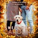 Sweet Home Carolina - eAudiobook