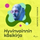 Hyvinvoinnin kasikirja - eAudiobook