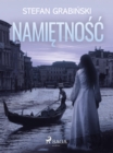 Namietnosc - eBook