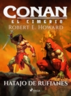 Conan el cimerio - Hatajo de rufianes - eBook