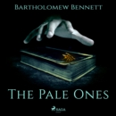 The Pale Ones - eAudiobook
