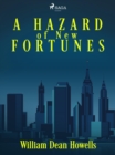 A Hazard of New Fortunes - eBook