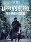 Tappan's Burro, and Other Stories - eBook