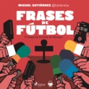 Frases de futbol - eAudiobook
