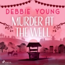 Murder at the Well - eAudiobook