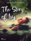 The Story of Ivy - eBook