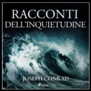 Racconti dell'inquietudine - eAudiobook